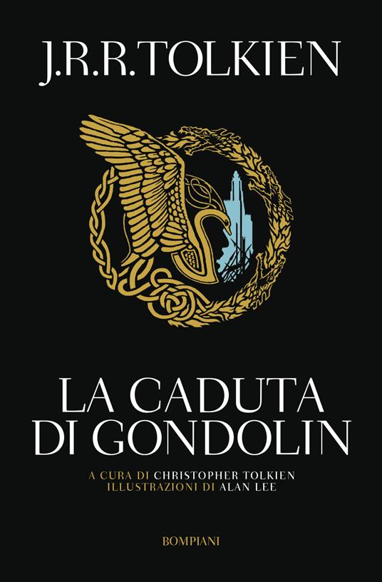 TOLKIEN J.R.R. CADUTA DI GONDOLIN